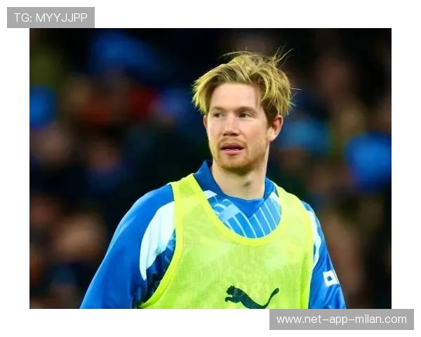 曼城盯德布劳内式多面手：足球战术的全能奇迹